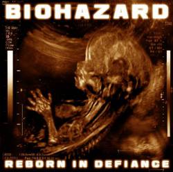 Biohazard : Reborn in Defiance